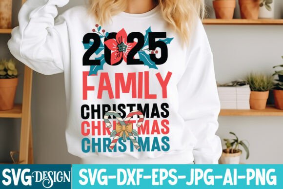 2025 Family Christmas Svg Design for T-Shirt Graphics