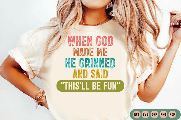 Funny Faith Humor Shirt Design for T-Shirt Graphics