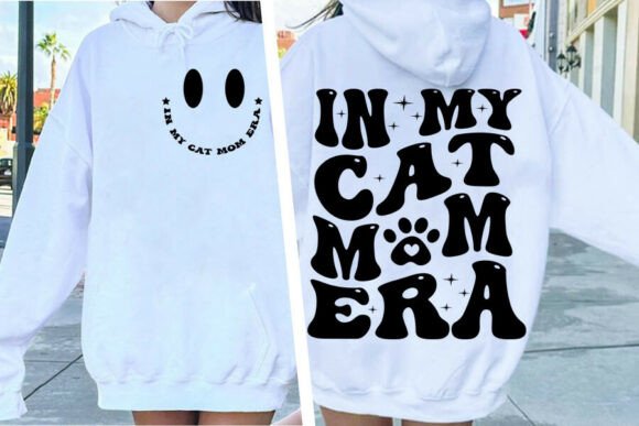 In My Cat Mom Era Svg Png for T-Shirt Designs and Graphics