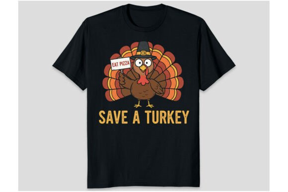 Save a Turkey PNG Funny Sublimation Graphics for T-Shirt Designs